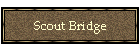 Scout Bridge